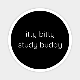 Itty Bitty Study Buddy Magnet